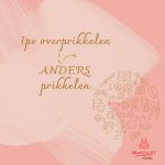 Anders prikkelen.